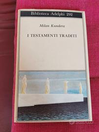 Libro I Testamenti traditi M. kundera 
