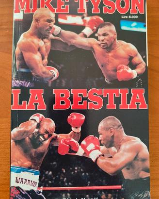 Mike Tyson la Bestia