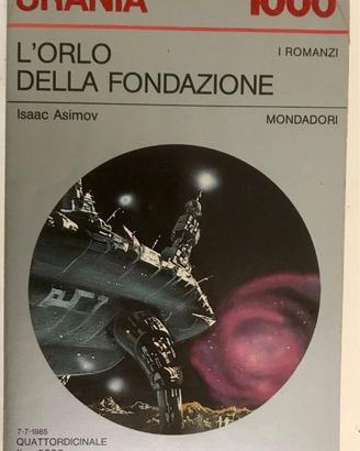 I.Asimov - L'orlo della fondazione n.1000 URANIA