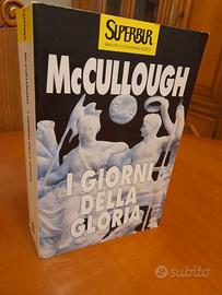 Colleen McCullough I giorni della gloria
