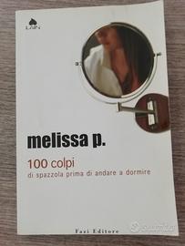 100 colpi di spazzola di Melissa P. 