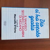 Dio ci ha creato gratis