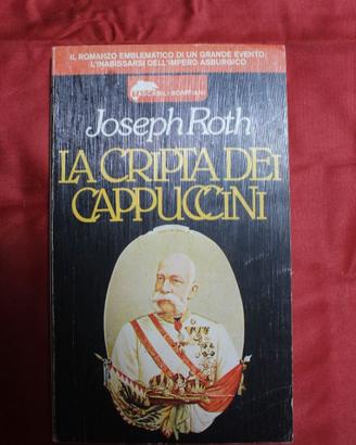 LA CRIPTA DEI CAPPUCCINI - Joseph Roth