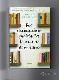 Per ricominciare guarda tra le pagine di un libro