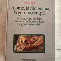 L’UOMO,la FITOTERAPIA,la GEMMOTERAPIA
