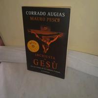 Inchiesta su Gesù - Corrado Augias - Mauro Pesce