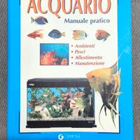 Guida alla scelta e all'allestimento dell'acquario