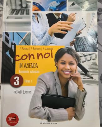 libri  Economia aziendale " CON NOI  in azienda " 