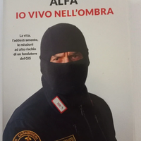 Libro Comandante alfa - io vivo nell'ombra