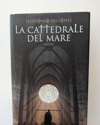 La cattedrale del mare - Ildefonso Falcones