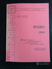 Orecchia - Tribulato"Integrali esercizi" TECNOS