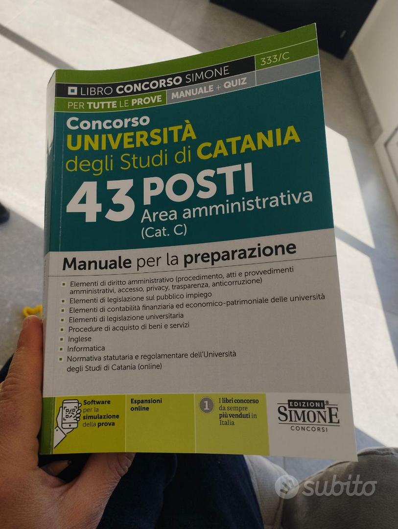 43 posti Università di Catania: Concorso area amministrativa cat. C -  Manuale + Quiz 2024