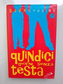 Quindici giorni senza testa