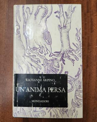 Un'anima persa - 1. Ed.