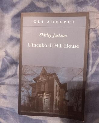 L'incubo di Hill House di Shirley Jackson