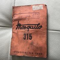 Istruzioni per l’uso Mosquito 315