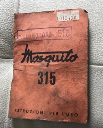 Istruzioni per l’uso Mosquito 315