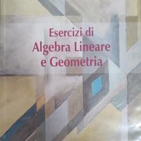Algebra lineare e geometria + esercizi