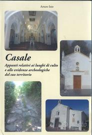 Casale .Appunti relativi ai luoghi di culto ...