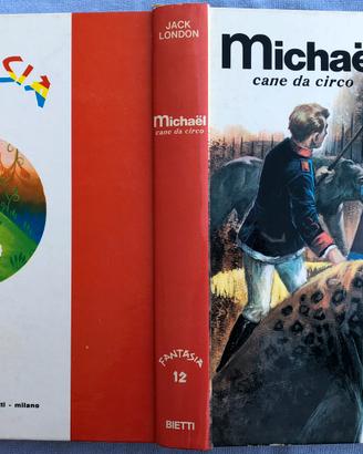 Libro MICHAEL cane da circo