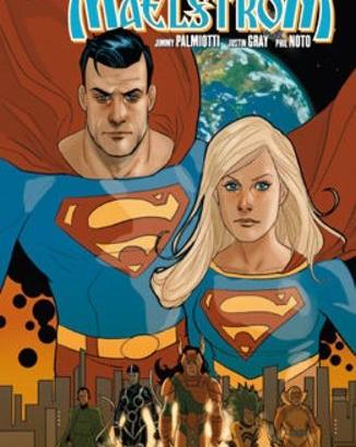 Superman/Supergirl: Maelstrom