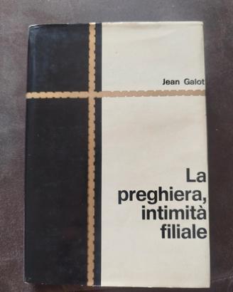 La preghiera, intimità filiale del 1967