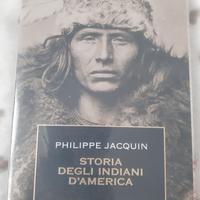 Storia degli indiani d'America - Philippe Jacquin