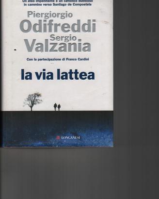 Odifreddi- Valzania  LA VIA LATTEA