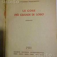 LE COSE PIù GANDI DI LORO. Autore Vincenzo Frasche