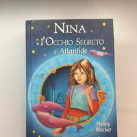 Nina e l’occhio segreto di atlantide