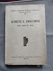 Scritti e Discorsi di Benito Mussolini Vol. VII