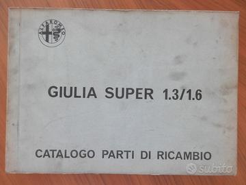 Alfa Romeo Giulia Super - Catalogo Ricambio - 1972