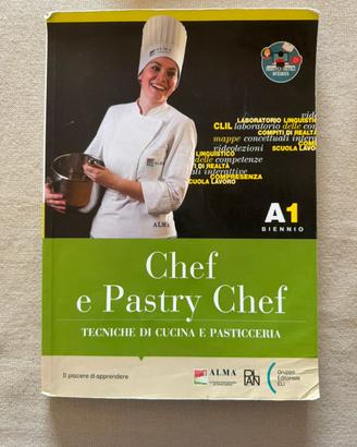 Chef e Pastry chef Biennio - libro scuola
