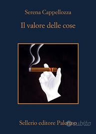 Il valore delle cose - Serena Cappellozza - Nuovo