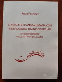 Rudolf Steiner - Il nesso dell'anima umana