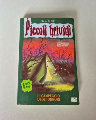 "Il campeggio degli orrori" N 9 Piccoli Brividi 