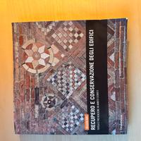 Recupero e Conservazione degli edifici