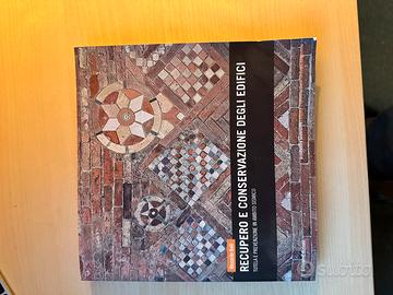 Recupero e Conservazione degli edifici