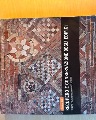 Recupero e Conservazione degli edifici