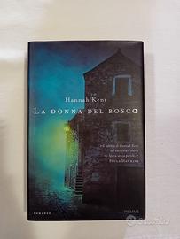 La donna del bosco di Hannah Kent