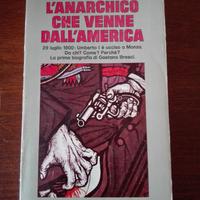 L'anarchico che venne dall'America - Petacco