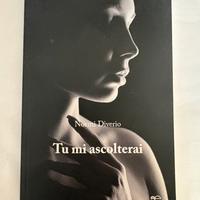 Tu mi ascolterai di Noemi Diverio