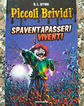 spaventapasseri viventi di R.L.Stine