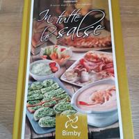 "in tutte le salse" - ricettario bimby tm31
