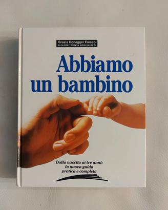 Libro Abbiamo un bambino - Guida completa
