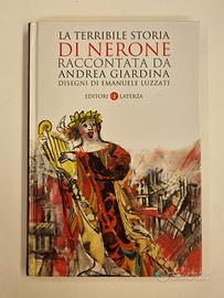 Andrea Giardina - La terribile storia di Nerone