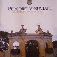 Percorsi vesuviani. architettura e Paesaggio