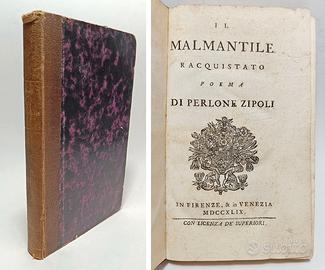 IL MALMANTILE RACQUISTATO POEMA - 1749