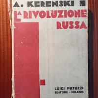 LA RIVOLUZIONE RUSSA – A.Kerenski – ediz.1932