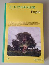 Puglia. The passenger. Per esploratori del mondo